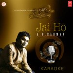 Jai Ho A.R. Rahman - Anupama Song Download